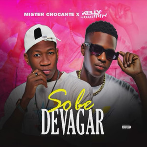 Sobe Devagar (Explicit)