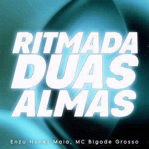 Ritmada Duas Almas (Slowed)