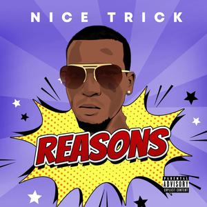 Reasons (Radio Edit) [Explicit]