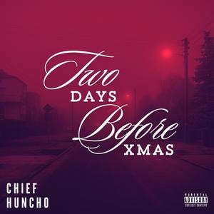 2 Days Before Xmas (Explicit)