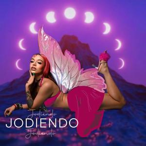 Jodiendo (Explicit)