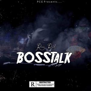 Boss Talk the Tape (Explicit)