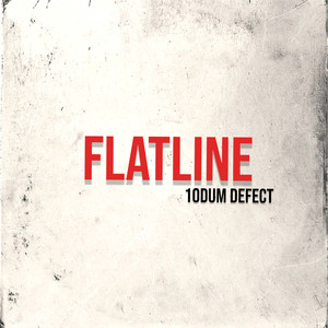Flatline (Explicit)