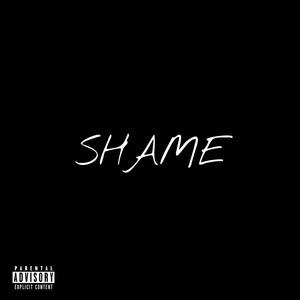 Shame (Explicit)