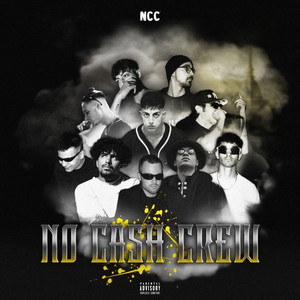 NO CASH CREW (Explicit)