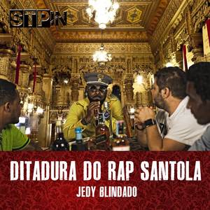 Ditadura do Rap Santola