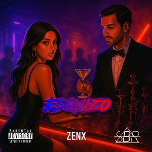 ESQUIZO (Explicit)