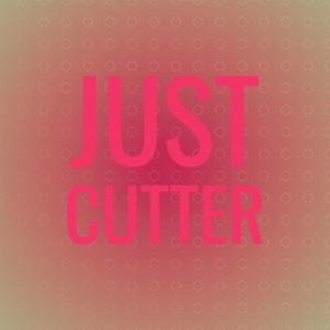 Just Cutter