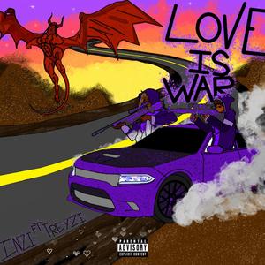 Love Is War (feat. treyzi) (Explicit)