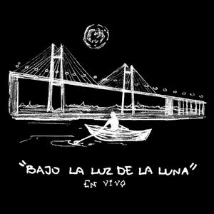 Bajo La Luz De La Luna (En Vivo)