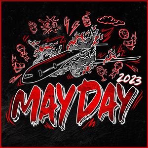 MDMA (Mayday 2023) [Explicit]