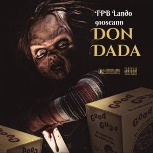 Don Dada(feat. 910seann) (Explicit)
