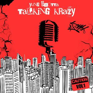 Talking Krazy (Explicit)