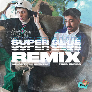 Superglue (Remix|Explicit)