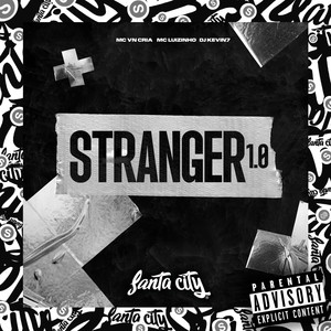 Stranger 1.0 (Explicit)