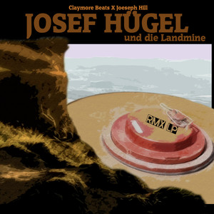 Josef Hügel und die Landmine Remix LP