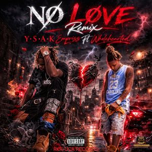 No Love (Remix|Explicit)