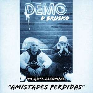 Amistades Perdidas (Edición 20 Aniversario)