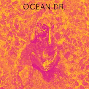 OCEAN DR. (feat. Johnny Mansun, Mike Martinez & Drew Chinigo) [Explicit]