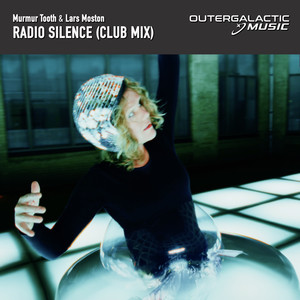 Radio Silence (Club Mix)