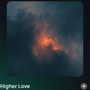 Higher Love