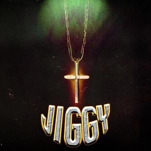 JIGGY
