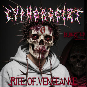Rite Of Vengeance (feat. Bluecifer) (Explicit)