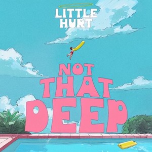 Not That Deep (Explicit)