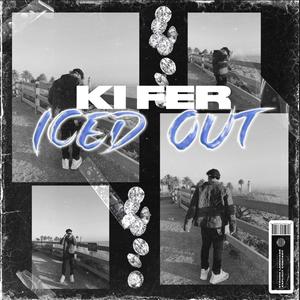 ICED OUT (Explicit)