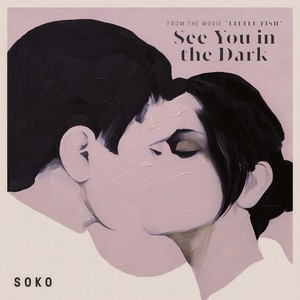 See You in the Dark (From 