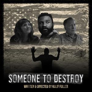 Someone To Destroy (Original Motion Picture Soundtrack)