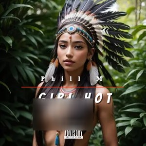 Girl Hot (Explicit)