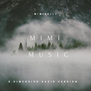 MimiMusic (8 Dimension Audio)