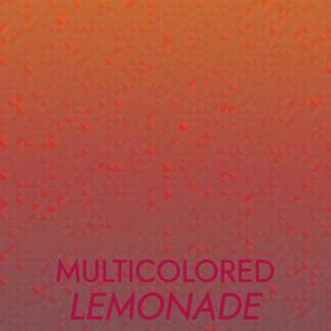 Multicolored Lemonade