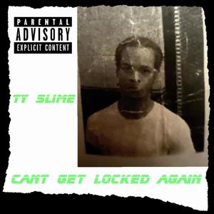 Can't get locked again (Explicit)