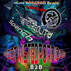 Red Twisted Porridge (TwistedReality, Spench music Remix)