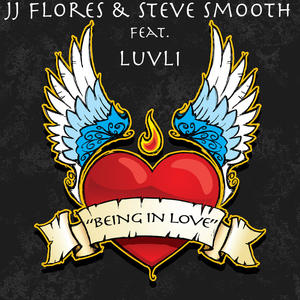 Being in Love (JJ & Steve's Dub Mix)