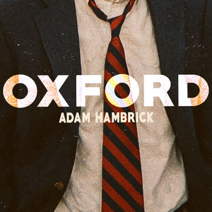 Adam Hambrick - Oxford