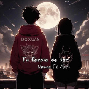 Tu Forma De Ser (feat. Meru)