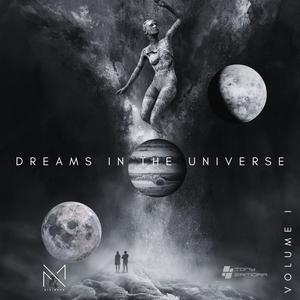 Dreams in the universe (with Miss Viciouss)