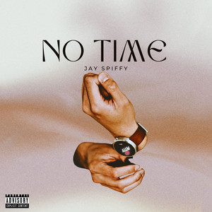 No Time (Explicit)