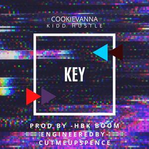 KEY (feat. Kidd hustle) [Explicit]