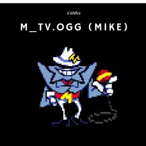 m_TV.ogg (Mike) (feat. Spark)