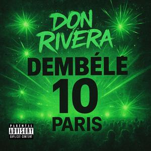 Dembele (Explicit)