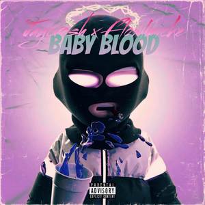 Babyblood (Explicit)