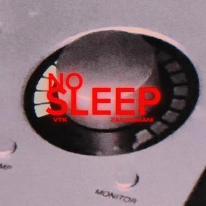 Nosleep (feat. Zanarmani) [Explicit]