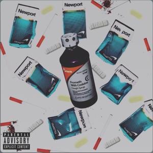 Newports & Addictions (Explicit)