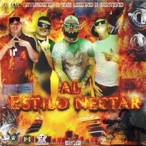 Al estilo nectar (feat. el farabelico & ElYariOficial) (Explicit)