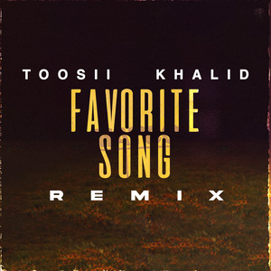 Favorite Song (Remix)