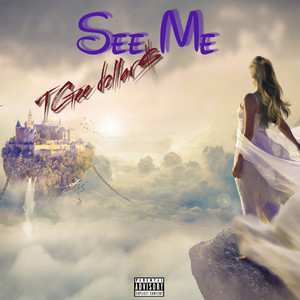 See Me (Explicit)